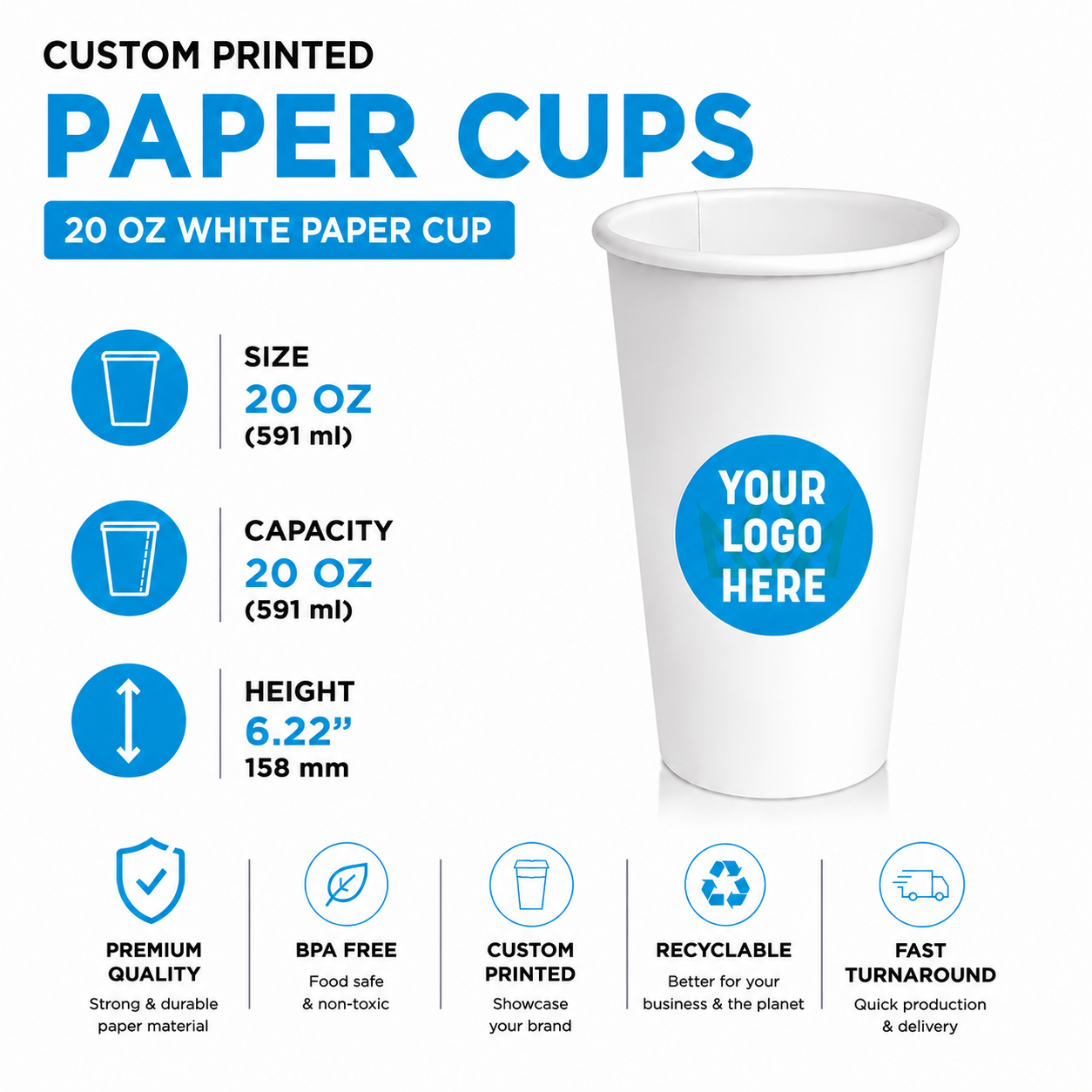 20 oz. Custom Printed White Paper Hot Cups–Single Wall–800/Case